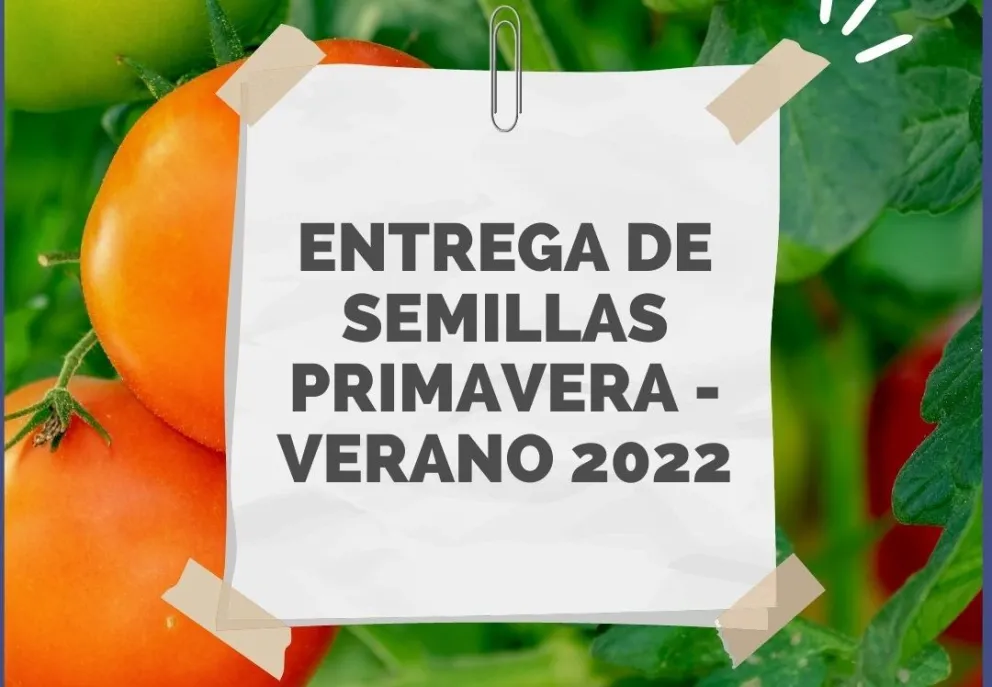 ¡Atención! Se reprogramó el cronograma de entrega de semillas de la temporada Primavera-Verano