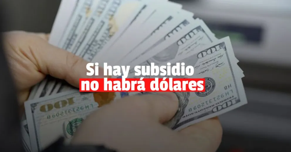 Las personas que mantienen los subsidios energéticos no podrán comprar dólares 