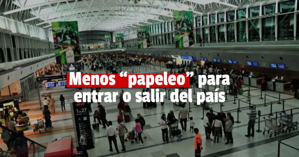 Ya no será necesario completar la declaración jurada de ingreso y egreso al país