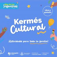 Este finde hay Kermés Cultural en Valentina Sur y Cuenca XV