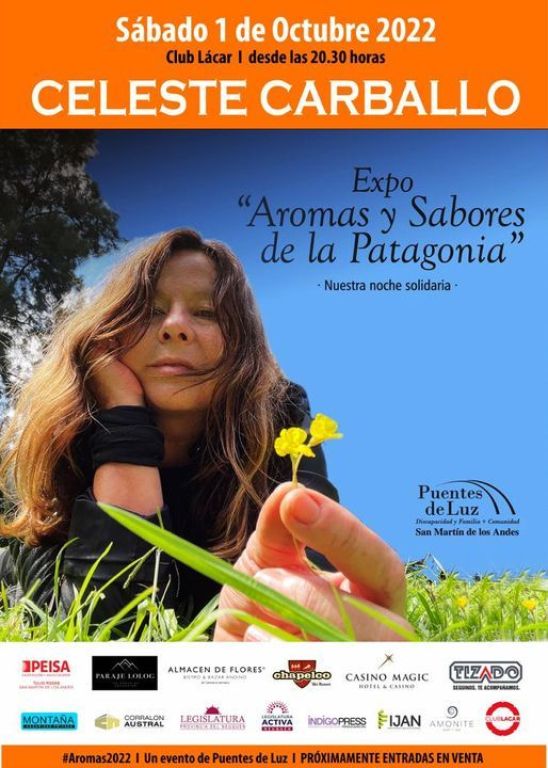 Celeste Carballo actuará en Aromas y Sabores de la Patagonia