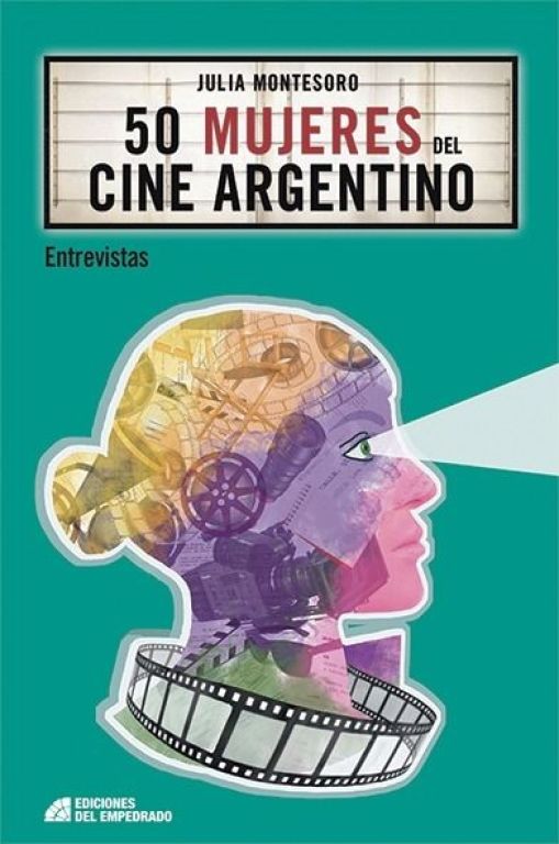 Julia Montesoro presenta su libro sobre las mujeres argentinas en el cine