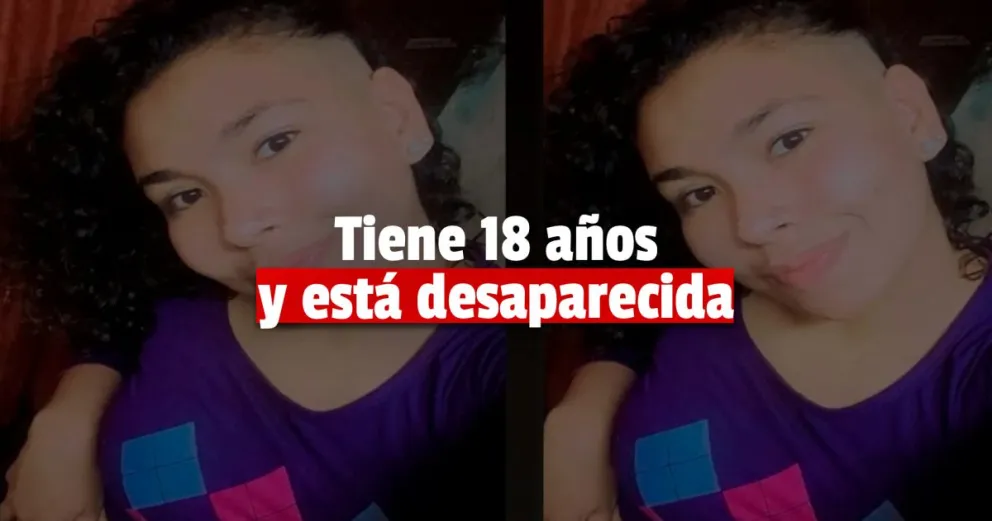 Se busca a María: tiene 18 años y está desaparecida