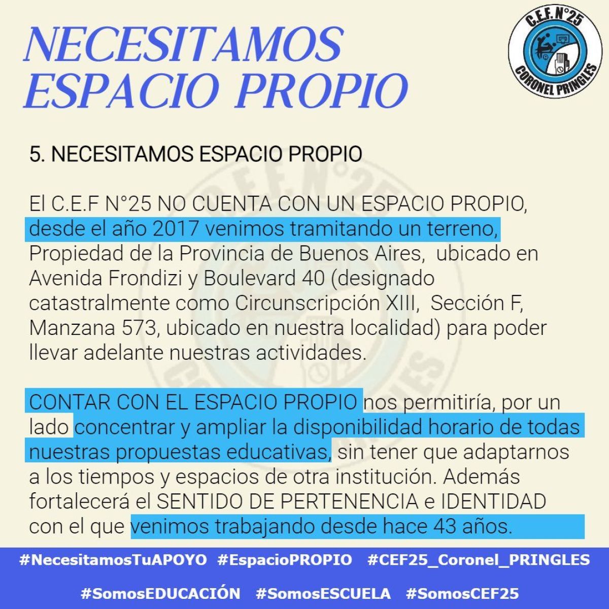 "Necesitamos tu apoyo para el espacio propio y realizar nuestras actividades" 