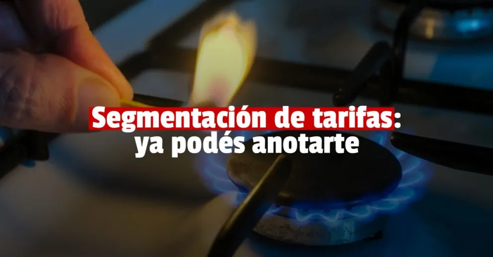 Subsidios: comienza la inscripción para la segmentación de tarifas