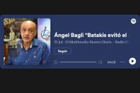 Ángel Bagli: "Batakis evitó el caos económico, eso no quiere decir que no estemos a un paso del precipicio"