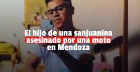 Mataron al hijo de una sanjuanina en Mendoza 