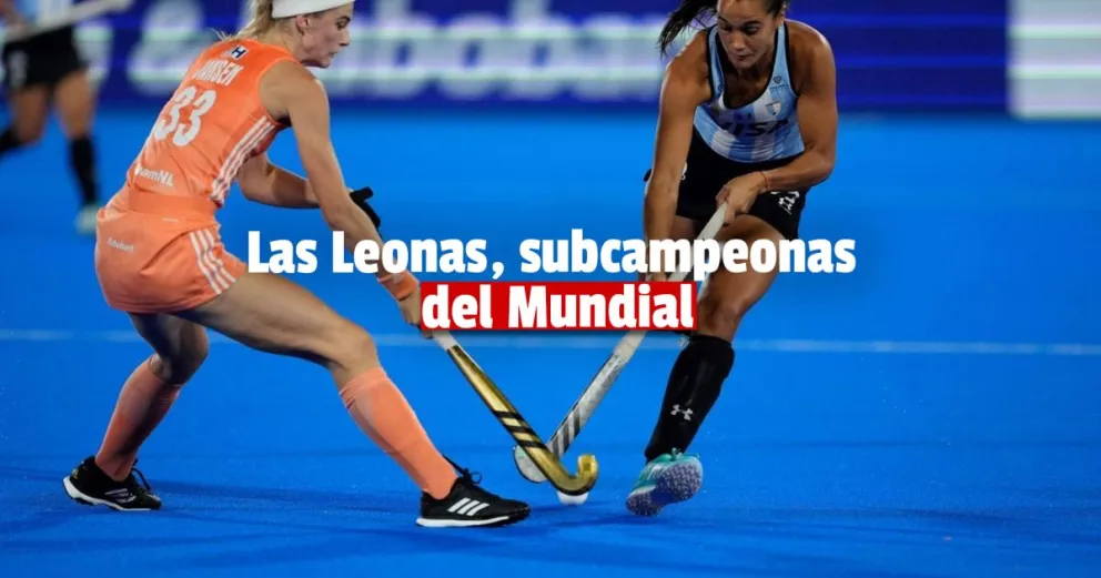 Las Leonas no pudieron con Países Bajos y perdieron la final del Mundial de Hockey