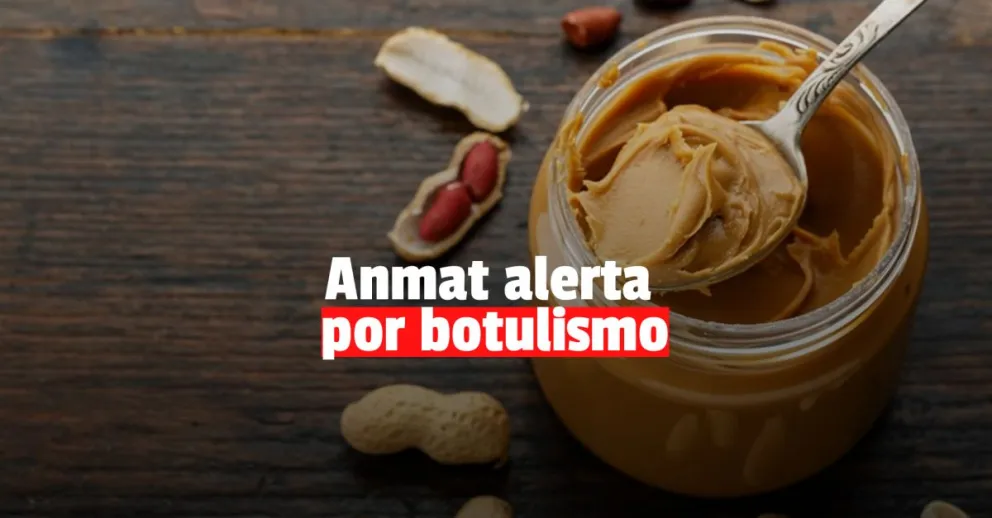 Sospechan por un caso de botulismo: la Anmat alertó sobre productos de una marca