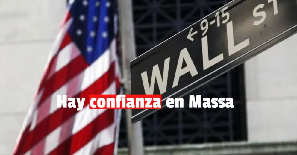 Wall Street confía en Massa y no dudaría en otorgar un nuevo crédito