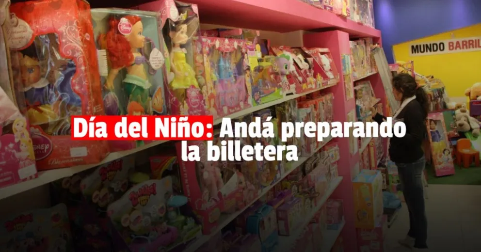 Día del Niño: advierten sobre aumentos importantes en los juguetes 