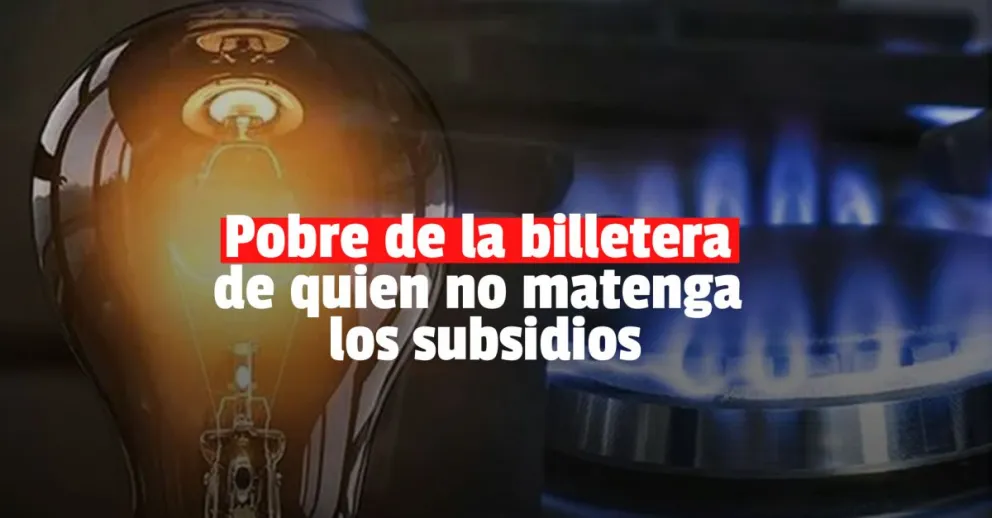 El Gobierno advierte que habrá aumentos de hasta $5.000 en la luz y el gas 