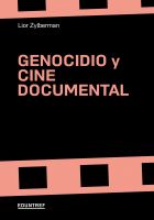 Se presentó "Genocidio y cine documental", un libro de Lior Zylberman