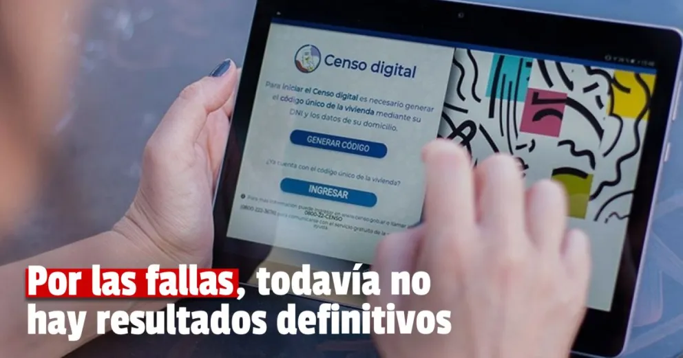 El Indec admitió que hubo fallas en el Censo y se demoran los resultados definitivos