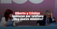 Alberto y Cristina abrieron el diálogo para definir al nuevo ministro de Economía