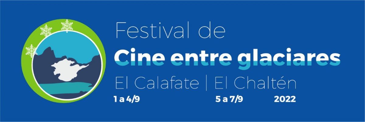 Toda la programación del Festival Internacional de Cine entre Glaciares