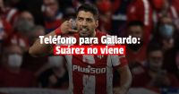 Otra mala para River: no viene Suárez 